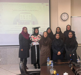 برگزاری جلسه دفاع از پایان نامه دانشجوی ارشد مشاوره در مامایی خانم سکینه زارع